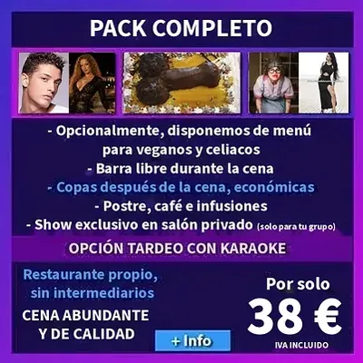 Cena con show privado para despedidas mixtas Pack de 38 € con cena y show privado en salón exclusivo para grupos de chicos y chicas